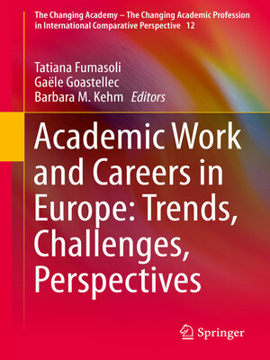 cover image of Academic Work and Careers in Europe